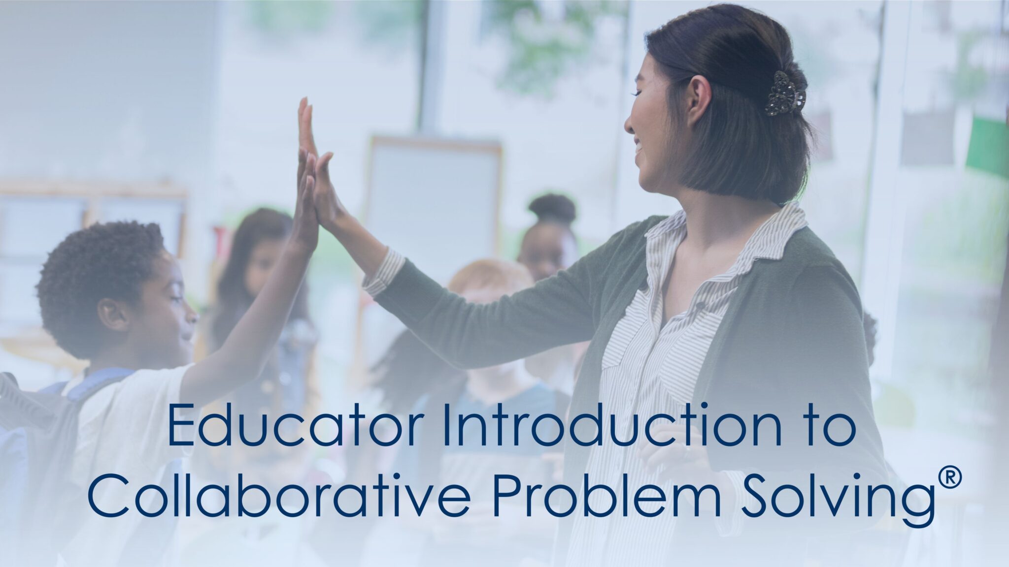 Introduction to CPS for Educators