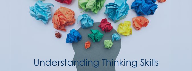 Understanding Thinking Skills